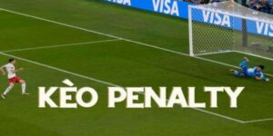 kèo penalty là gì?